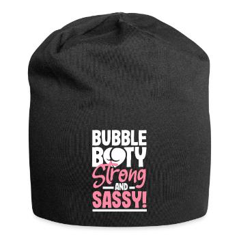 Bubble Booty, Strong and Sassy - Jersey-Beanie - Schwarz - Vorne