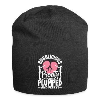 Bubblicious Booty: Pumped, Plumped, and Perky - Jersey-Beanie - Anthrazit - Vorne