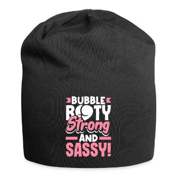 Bubble Booty, Strong and Sassy - Jersey-Beanie - Schwarz - Vorne