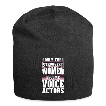 Acteur de doublage seulement Les femmes les plus fortes Art de la voix - Bonnet en jersey - charbon - Devant