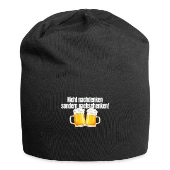 Nicht Nachdenken Sondern Nachschenken Bier Alk JGA - Jersey-Beanie - Schwarz - Vorne