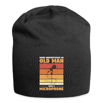 Ne sous-estimez jamais un vieil homme avec un micro - Bonnet en jersey - noir - Devant