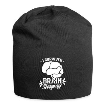 J’ai survécu à une chirurgie du cerveau Chirurgie du cerveau - Bonnet en jersey - noir - Devant