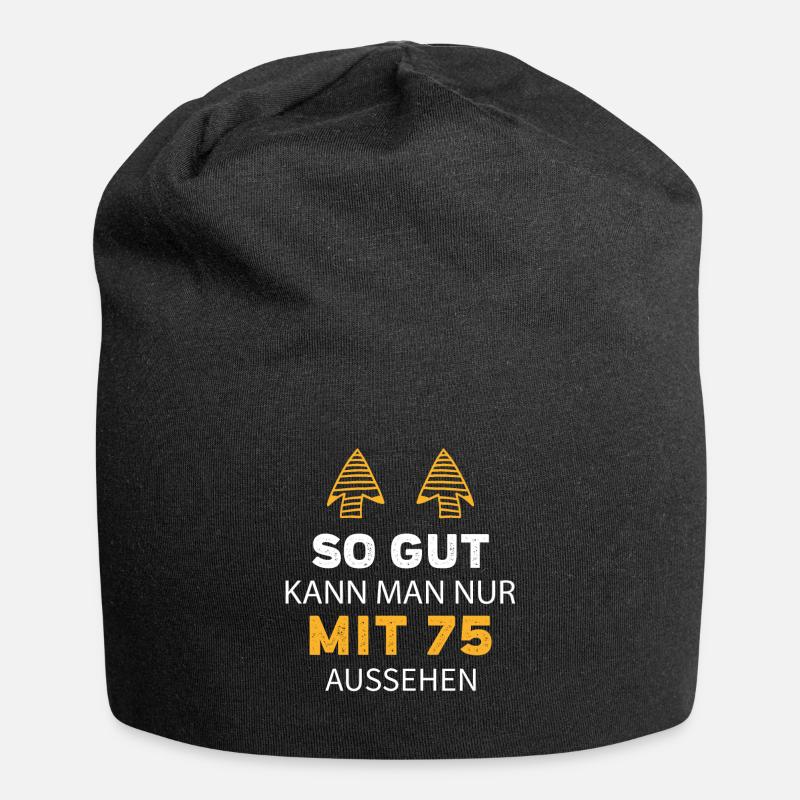 75 Geburtstag Geschenk Sprüche Lustig - Jersey-Beanie - Schwarz