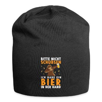 Bitte Nicht Schubsen Ich Habe Bier In Der Hand - Jersey-Beanie - Schwarz - Vorne