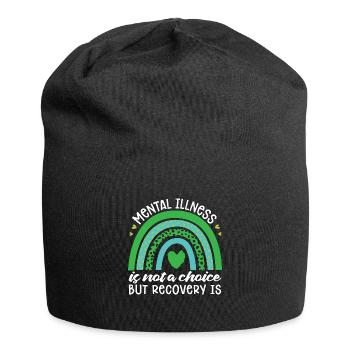 Mental Health Mental Illness Is Not Health Care - Jersey Beanie - black - Front