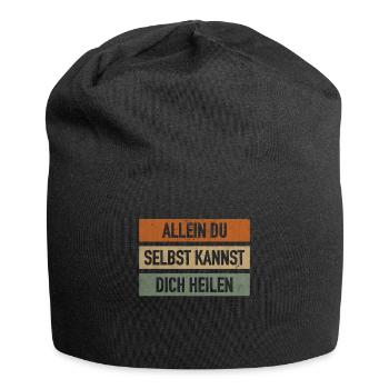 Allein Du Selbst Kannst Dich Heilen Lebensmotto - Jersey-Beanie - Schwarz - Vorne