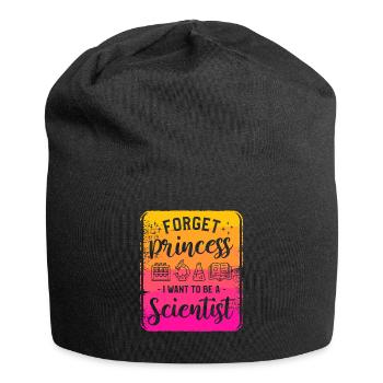 Forget Princess I Want To Be A Scientist Science - Jersey Beanie - black - Front