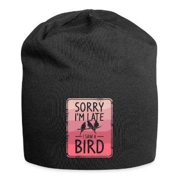 Sorry I'm Late I Saw A Bird Birdwatching Bird - Jersey Beanie - black - Front