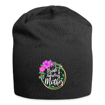 Brides fabulous mother - Jersey-Beanie - Schwarz - Vorne