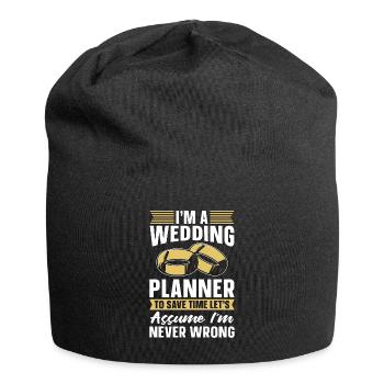 I'm A Wedding Planner To Save Time Wedding Plan - Jersey-Beanie - Schwarz - Vorne