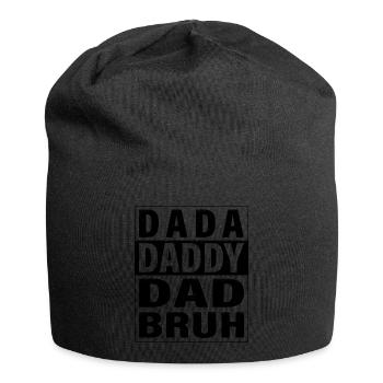 Dada Daddy Papa Bruh Joyeux Fête des Pères Hommes Cadeau - Bonnet en jersey - noir - Devant