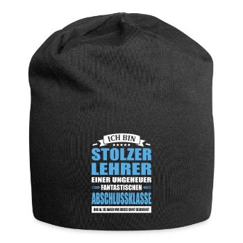 Ich Bin Stolzer Lehrer Abschied Abschlussklasse - Jersey-Beanie - Schwarz - Vorne