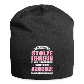 Ich Bin Stolze Lehrerin Abschlussklasse Abschied - Jersey-Beanie - Schwarz - Vorne