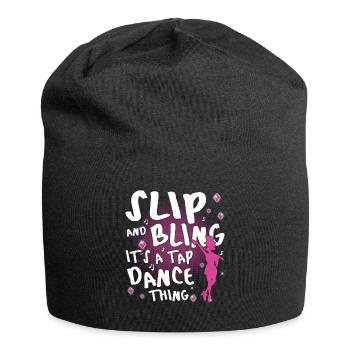 Tap Dance Queen - Funny Tap Dancing - Jersey-Beanie - Schwarz - Vorne