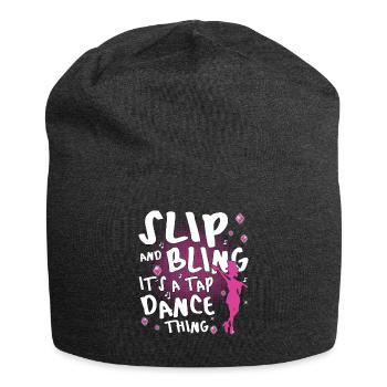 Tap Dance Queen - Funny Tap Dancing - Jersey-Beanie - Anthrazit - Vorne