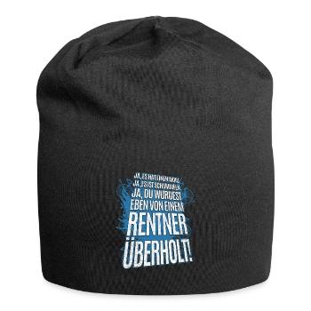 Ja, du wurdest gerade von einem Rentner überholt! - Jersey-Beanie - Schwarz - Vorne
