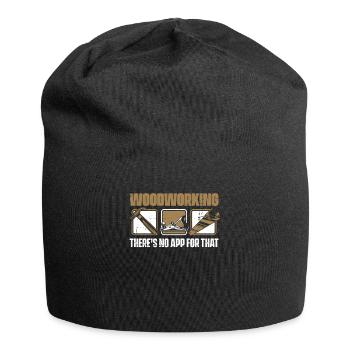 Woodworking There's No App For That Carpenter - Jersey Beanie - black - Front