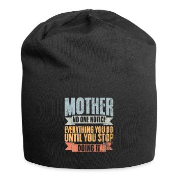 L’amour de mère vintage Personne ne remarque tout ce que vous - Bonnet en jersey - noir - Devant