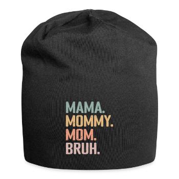 Mama Mommy Mom Bruh - Bonnet en jersey - noir - Devant