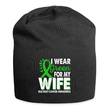 Wear green for wife bile duct cancer - Jersey Beanie - black - Front