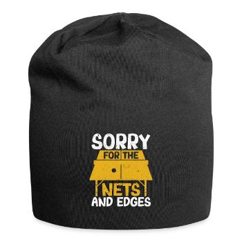 Sorry for the nets and edges ping pong - Jersey Beanie - black - Front