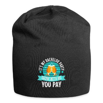 C’est mon enterrement de vie de garçon avec moi vous payez - Bonnet en jersey - noir - Devant