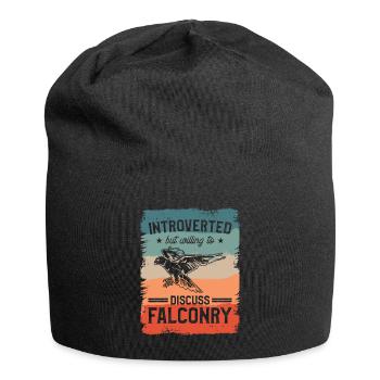 Introverted But Willing To Discuss Falconry - Jersey Beanie - black - Front