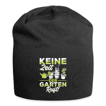 Keine Zeit, der Garten ruft! - Jersey-Beanie - Schwarz - Vorne