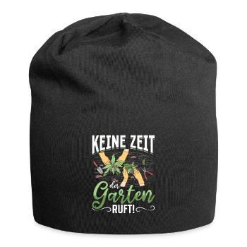 Keine Zeit, der Garten ruft! - Jersey-Beanie - Schwarz - Vorne