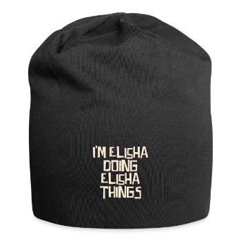 Je suis Elisée en train de faire des choses d’Elisée - Bonnet en jersey - noir - Devant