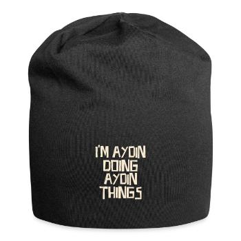 I'm Aydin doing Aydin things - Jersey Beanie - black - Front