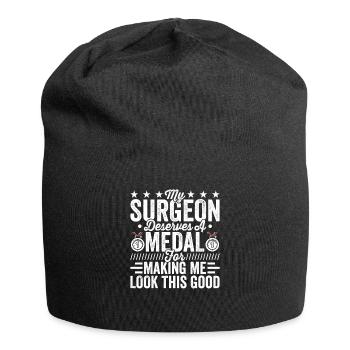 Plastic surgeon deserves medal - Jersey Beanie - black - Front