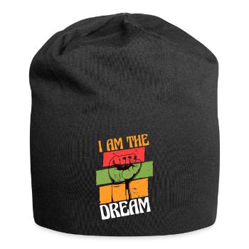 Je suis le rêve Citation antiraciste - Bonnet en jersey - noir - Devant