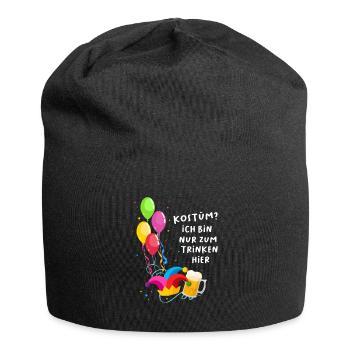 Kostüm? Ich bin nur zum Trinken hier - Jersey-Beanie - Schwarz - Vorne