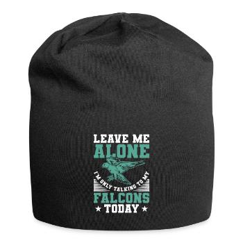 Lass mich in Ruhe, ich rede nur mit meinen Falken - Jersey-Beanie - Schwarz - Vorne