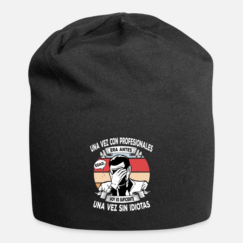 Einmal mit Profis, einmal ohne Idioten - Jersey-Beanie - Schwarz