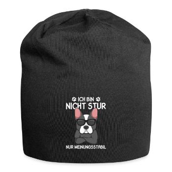 Ich bin nicht Stur nur Meinungsstabil Hund - Jersey-Beanie - Schwarz - Vorne