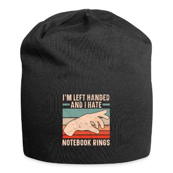 Ich bin Linkshänder und ich hasse Notebook-Ringe - Jersey-Beanie - Schwarz - Vorne