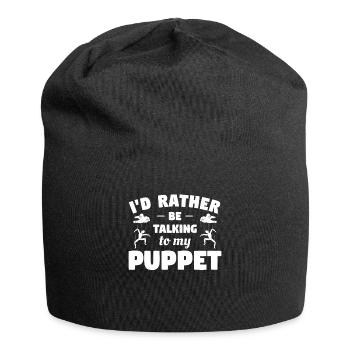Je préfère parler à ma marionnette - Bonnet en jersey - noir - Devant