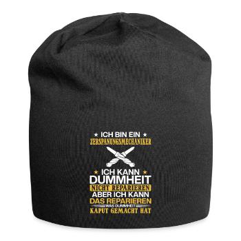 Zerspaner Ich kann Dummheit nicht Reparieren - Jersey-Beanie - Schwarz - Vorne