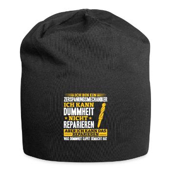 Zerspaner Ich kann Dummheit nicht Reparieren - Jersey-Beanie - Schwarz - Vorne