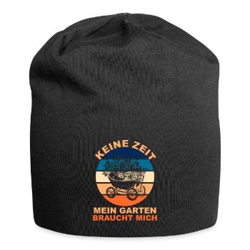 Keine Zeit Mein Garten braucht mich Gärtner - Jersey-Beanie - Schwarz - Vorne