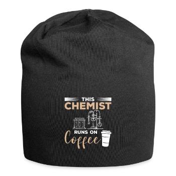 This Chemist Runs On Coffee Science Chemistry - Jersey Beanie - black - Front