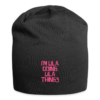 I'm Lila doing Lila things - Jersey Beanie - black - Front