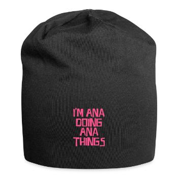I'm Ana doing Ana things - Jersey-Beanie - Schwarz - Vorne