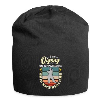 If Qi Gong Was As Popular As Yoga Martial Arts - Jersey-Beanie - Schwarz - Vorne