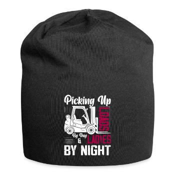 Picking Up Loads By Day & Ladies By Night Forklift - Jersey Beanie - black - Front