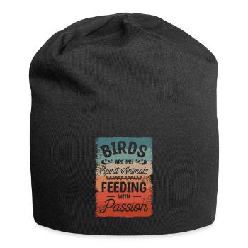 Birds Are My Spirit Animals Feeding With Passion - Jersey Beanie - black - Front