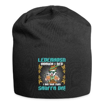 Lederhosn Brauch I ned Bin zum Sauffn Da Bierfan - Jersey-Beanie - Schwarz - Vorne